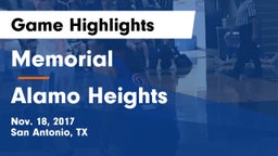 Memorial  vs Alamo Heights Game Highlights - Nov. 18, 2017