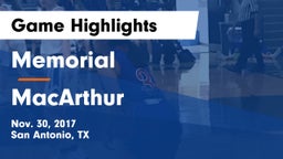 Memorial  vs MacArthur  Game Highlights - Nov. 30, 2017