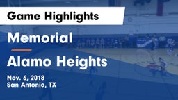 Memorial  vs Alamo Heights  Game Highlights - Nov. 6, 2018