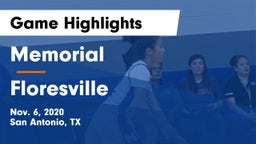 Memorial  vs Floresville  Game Highlights - Nov. 6, 2020