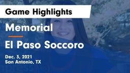 Memorial  vs El Paso Soccoro Game Highlights - Dec. 3, 2021