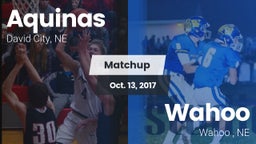 Matchup: Aquinas  vs. Wahoo  2017