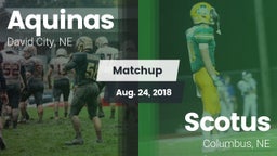 Matchup: Aquinas  vs. Scotus  2018