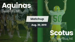 Matchup: Aquinas  vs. Scotus  2019