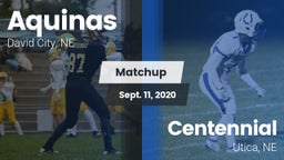 Matchup: Aquinas  vs. Centennial  2020