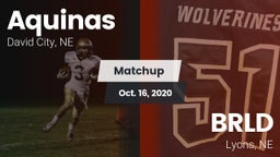 Matchup: Aquinas  vs. BRLD 2020