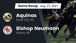 Recap: Aquinas  vs. Bishop Neumann  2021