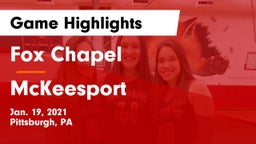 Fox Chapel  vs McKeesport  Game Highlights - Jan. 19, 2021