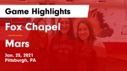 Fox Chapel  vs Mars  Game Highlights - Jan. 25, 2021
