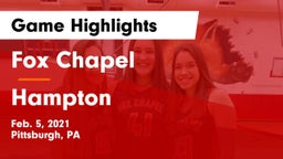Fox Chapel  vs Hampton  Game Highlights - Feb. 5, 2021
