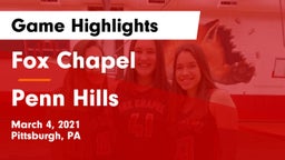 Fox Chapel  vs Penn Hills  Game Highlights - March 4, 2021