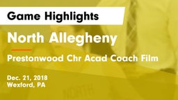 North Allegheny  vs Prestonwood Chr Acad Coach Film Game Highlights - Dec. 21, 2018