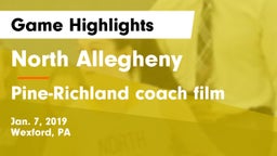 North Allegheny  vs Pine-Richland coach film Game Highlights - Jan. 7, 2019