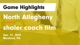 North Allegheny  vs shaler coach film Game Highlights - Jan. 17, 2019
