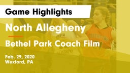North Allegheny  vs Bethel Park Coach Film Game Highlights - Feb. 29, 2020