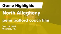 North Allegheny  vs penn trafford coach film Game Highlights - Jan. 24, 2022