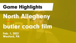 North Allegheny  vs butler coach film Game Highlights - Feb. 1, 2022