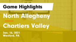 North Allegheny  vs Chartiers Valley  Game Highlights - Jan. 16, 2021