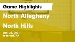 North Allegheny  vs North Hills  Game Highlights - Jan. 26, 2021