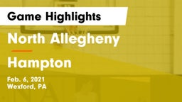 North Allegheny  vs Hampton  Game Highlights - Feb. 6, 2021