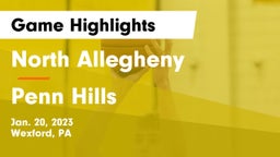 North Allegheny  vs Penn Hills  Game Highlights - Jan. 20, 2023