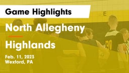 North Allegheny  vs Highlands  Game Highlights - Feb. 11, 2023