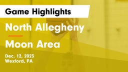 North Allegheny  vs Moon Area  Game Highlights - Dec. 12, 2023