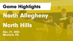 North Allegheny  vs North Hills  Game Highlights - Dec. 21, 2023