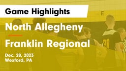 North Allegheny  vs Franklin Regional  Game Highlights - Dec. 28, 2023