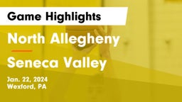 North Allegheny  vs Seneca Valley  Game Highlights - Jan. 22, 2024