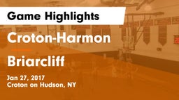 Croton-Harmon  vs Briarcliff Game Highlights - Jan 27, 2017