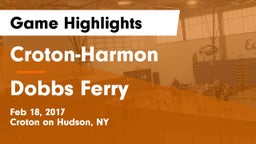 Croton-Harmon  vs Dobbs Ferry  Game Highlights - Feb 18, 2017