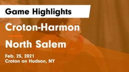 Croton-Harmon  vs North Salem  Game Highlights - Feb. 25, 2021