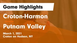 Croton-Harmon  vs Putnam Valley  Game Highlights - March 1, 2021