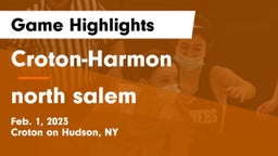 Croton-Harmon  vs north salem Game Highlights - Feb. 1, 2023