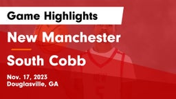 New Manchester  vs South Cobb  Game Highlights - Nov. 17, 2023