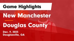 New Manchester  vs Douglas County  Game Highlights - Dec. 9, 2023