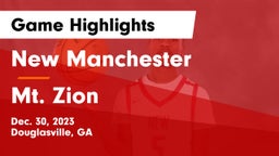 New Manchester  vs Mt. Zion  Game Highlights - Dec. 30, 2023