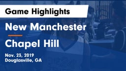 New Manchester  vs Chapel Hill  Game Highlights - Nov. 23, 2019