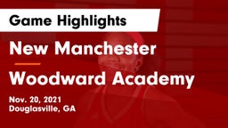 New Manchester  vs Woodward Academy Game Highlights - Nov. 20, 2021