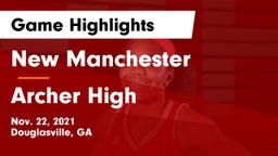 New Manchester  vs Archer High Game Highlights - Nov. 22, 2021
