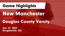 New Manchester  vs Douglas County Varsity Game Highlights - Jan. 27, 2023