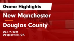 New Manchester  vs Douglas County  Game Highlights - Dec. 9, 2023