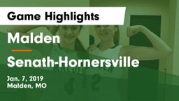 Malden  vs Senath-Hornersville Game Highlights - Jan. 7, 2019