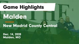 Malden  vs New Madrid County Central  Game Highlights - Dec. 14, 2020