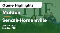 Malden  vs Senath-Hornersville  Game Highlights - Jan. 30, 2021