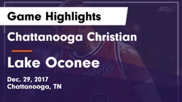Chattanooga Christian  vs Lake Oconee Game Highlights - Dec. 29, 2017