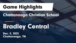 Chattanooga Christian School vs Bradley Central  Game Highlights - Dec. 5, 2023