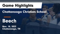 Chattanooga Christian School vs Beech  Game Highlights - Nov. 18, 2023