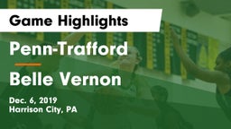 Penn-Trafford  vs Belle Vernon  Game Highlights - Dec. 6, 2019